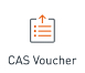 CAS Voucher